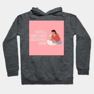 Social Distance Champion 2020 Hoodie